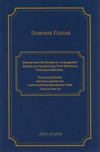 Wybrane materiały ideologiczne i propagandowe...