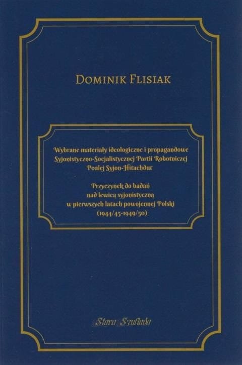 Wybrane materiały ideologiczne i propagandowe...