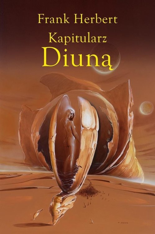 Kroniki Diuny T.6 Kapitularz Diuną