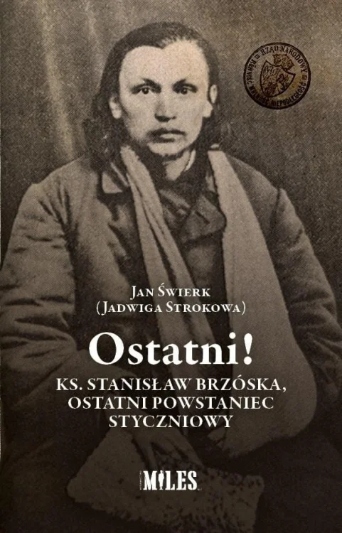 Ostatni! Ks. Stanisław Brzóska, ostatni...