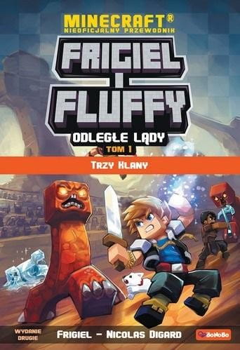 Frigiel i Fluffy Odległe lądy T.1 Trzy klany w.2
