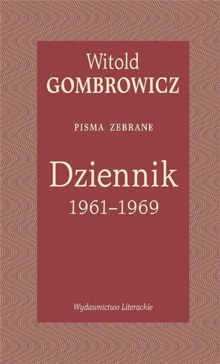 Dziennik 1961-1969. Pisma zebrane