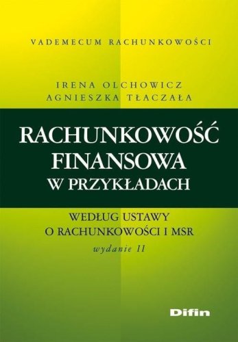 Rachunkowość finansowa w przykładach..