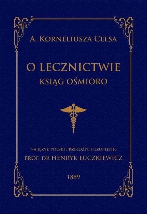 O lecznictwie ksiąg ośmioro