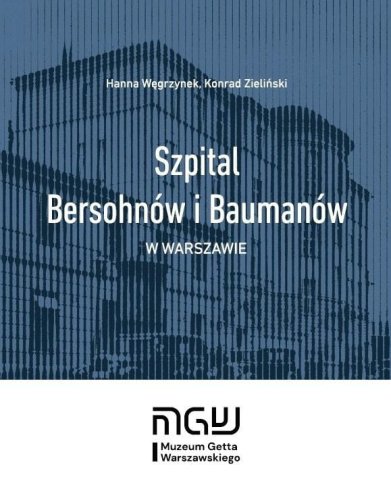 Szpital Bersohnów i Baumanów w Warszawie