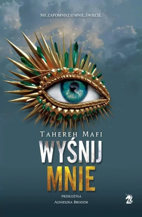 Dotknij mnie T.6 Wyśnij mnie