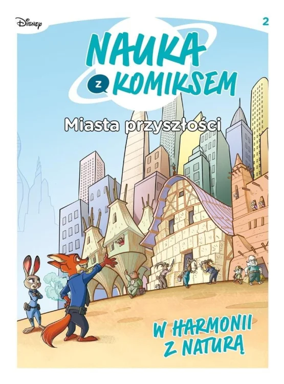 Nauka z komiksem. Miasta przyszłości T.2