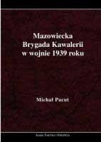 Mazowiecka Brygada Kawalerii w wojnie 1939 roku