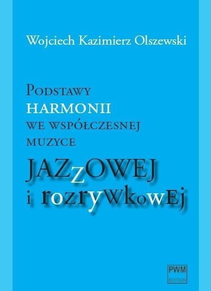 Podstawy harmonii we współ. muzyce jazzowej PWM