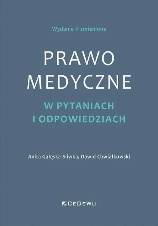 Prawo medyczne w pytaniach i odpowiedziach w.2