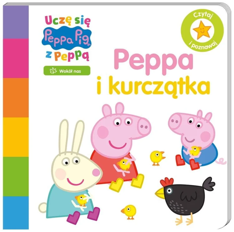 Świnka Peppa. Uczę się z Peppą. Peppa i kurczątka