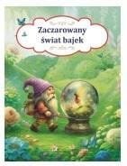 Zaczarowany świat bajek
