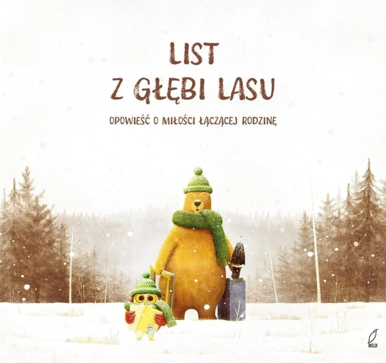 List z głębi lasu. Opowieść o miłości łączącej..