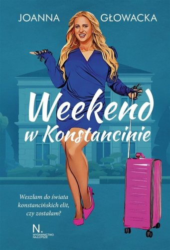 Weekend w Konstancinie