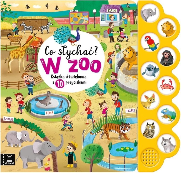 Co słychać? W zoo. 10 odgłosów