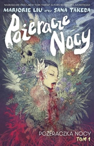 Pożeracze nocy T.1 Pożeraczka nocy
