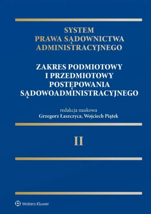 System Prawa Sądownictwa Administracyjnego T.2