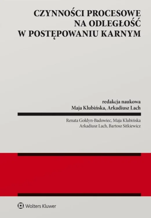 Czynności procesowe na odległość w postępowaniu...