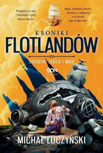 Kroniki Flotlandów. Sierota, Jędza i Mag
