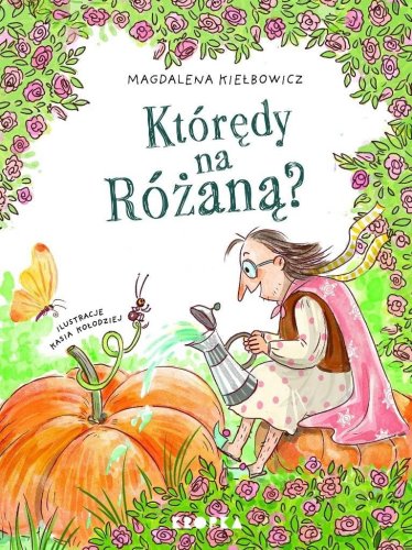 Którędy na Różaną?