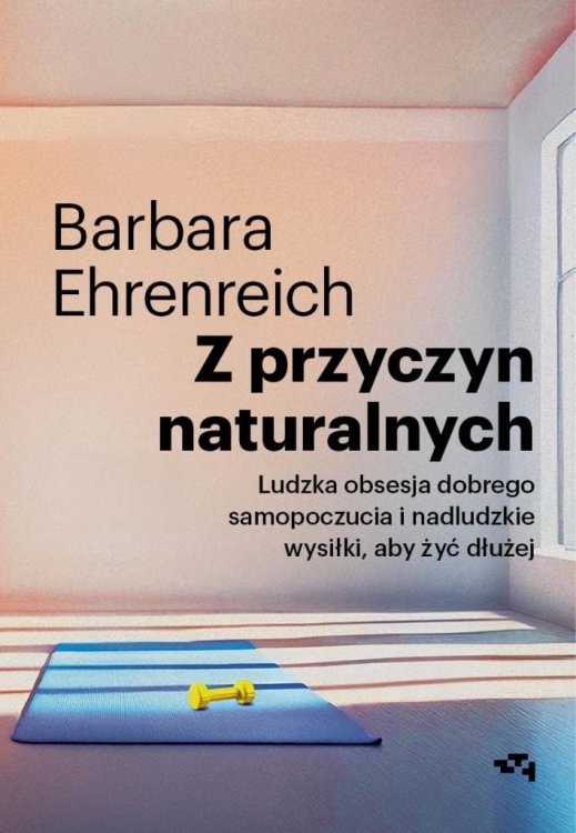 Z przyczyn naturalnych. Ludzka obsesja dobrego...