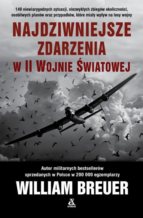 Najdziwniejsze zdarzenia w II wojnie światowej