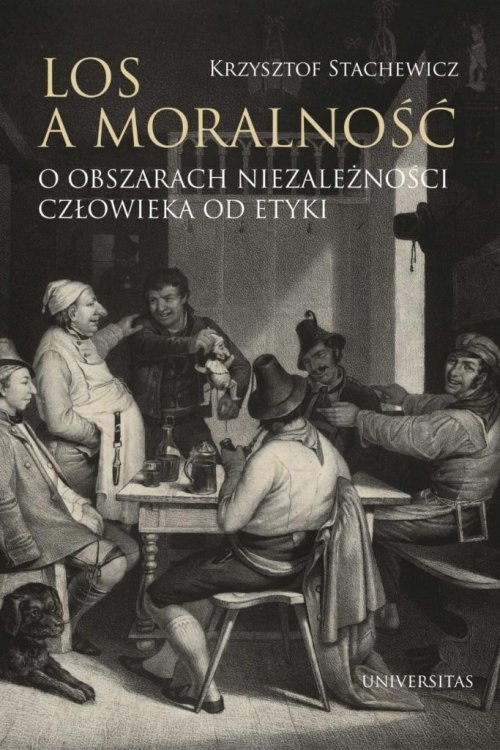 Los a moralność. O obszarach niezależności...