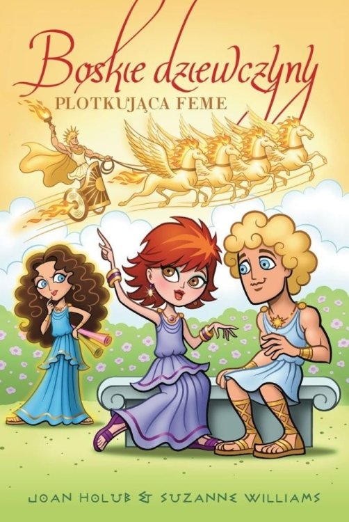 Boskie dziewczyny T.10 Plotkująca Feme
