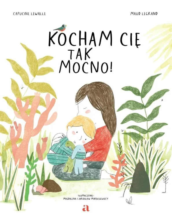 Kocham cię tak mocno!