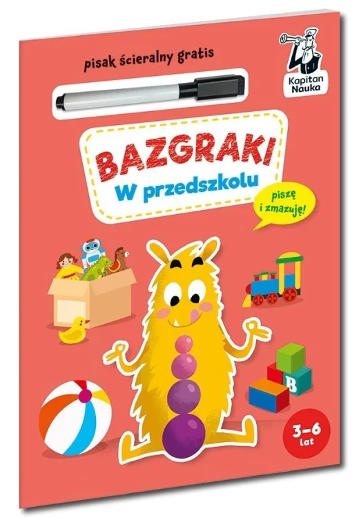 Kapitan Nauka. Bazgraki. W przedszkolu