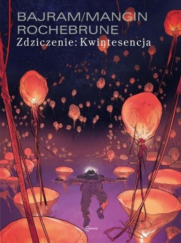 Zdziczenie T.2 Kwintesencja
