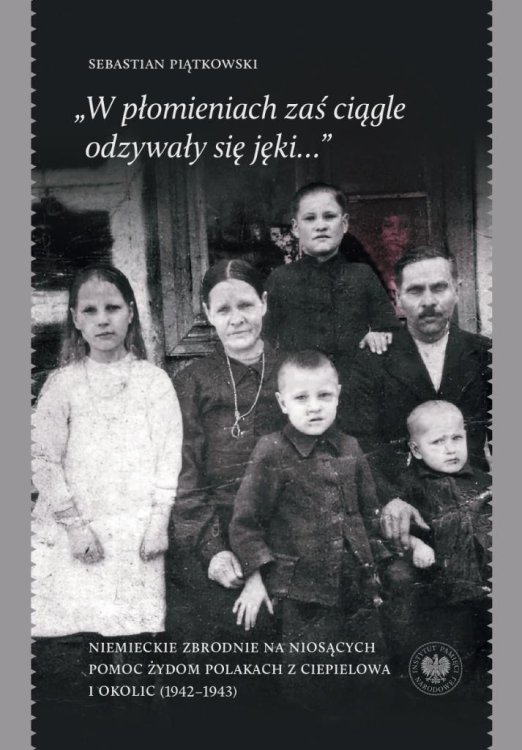 W płomieniach zaś ciągle odzywały się jęki...