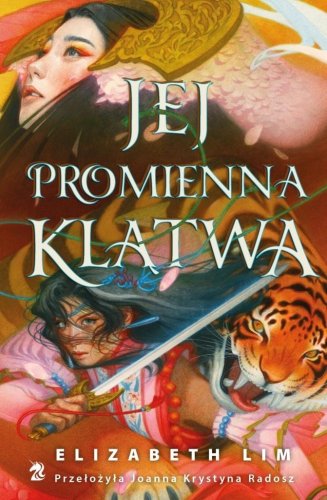 Sześć szkarłatnych żurawi T.3 Jej promienna klątwa