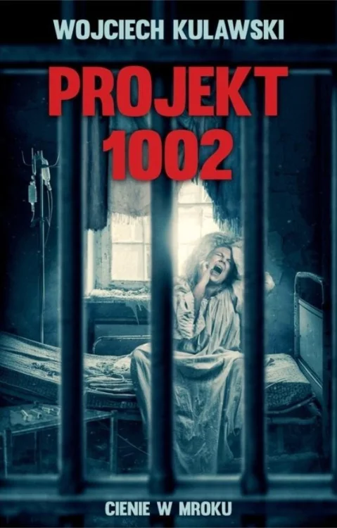 Projekt 1002. Cienie w mroku