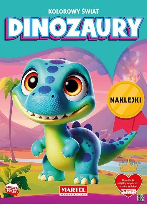 Ko0lorowanka Kolorowy świat Dinozaury z naklejkami