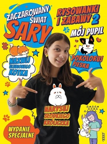 Zaczarowany Świat Sary. Rysowanki i zabawy 2