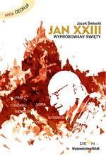 Jan XXIII. Święty wypróbowany