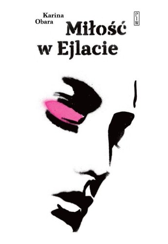 Miłość w Ejlacie