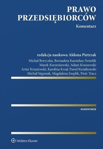Prawo przedsiębiorców. Komentarz