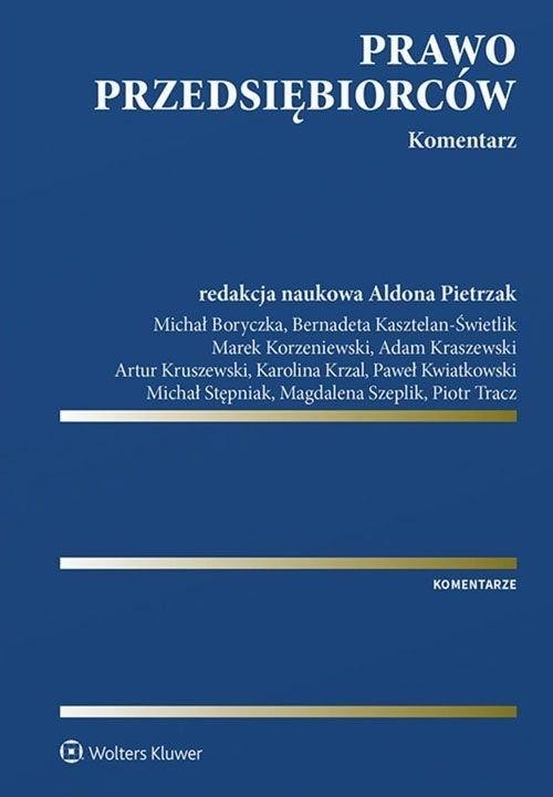 Prawo przedsiębiorców. Komentarz