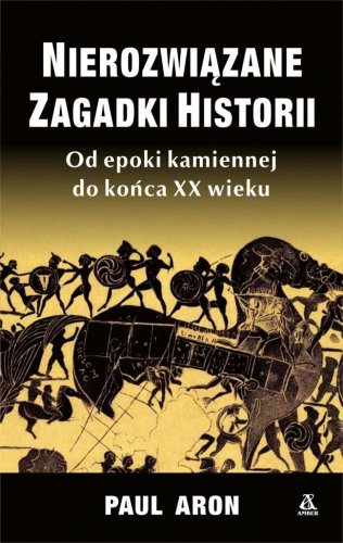 Nierozwiązane zagadki historii w.6