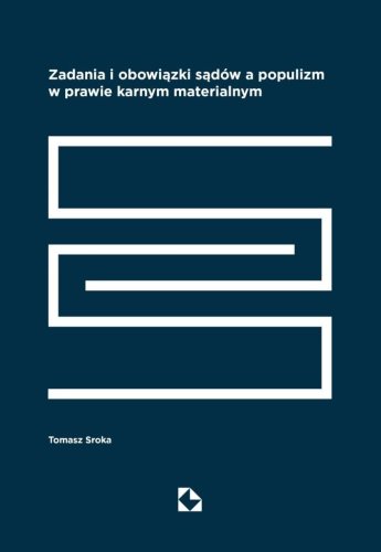 Zadania i obowiązki sądów a populizm w prawie...