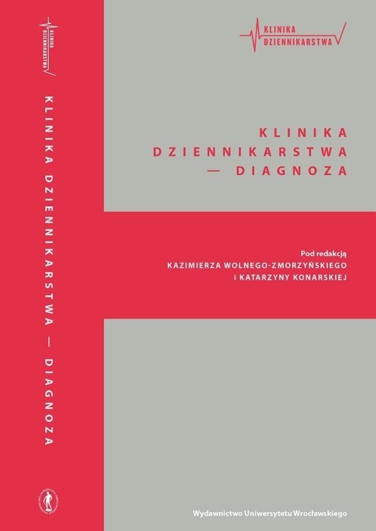 Klinika Dziennikarstwa 2 Diagnoza