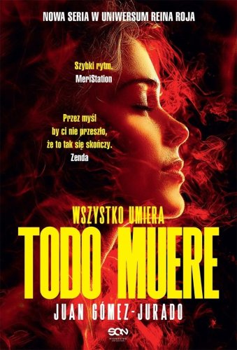Todo Muere. Wszystko umiera