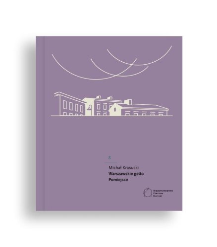 Warszawskie getto. Pomiejsce