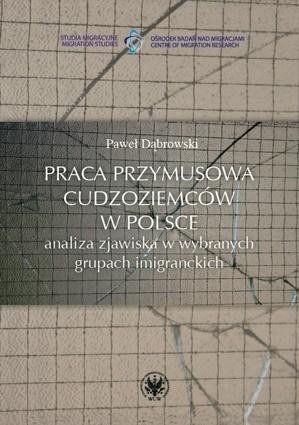 Praca przymusowa cudzoziemców w Polsce