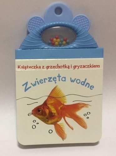 Książeczka z gryzakiem i grzechotką. Zwierzęta wod