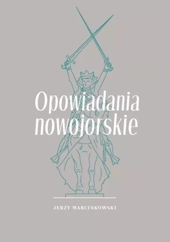 Opowiadania nowojorskie
