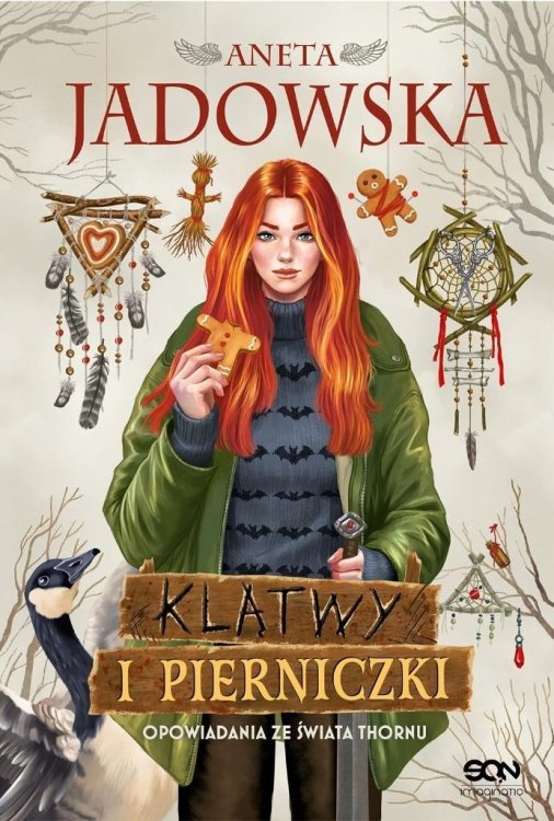 Klątwy i pierniczki. Opowiadania ze świata Thornu