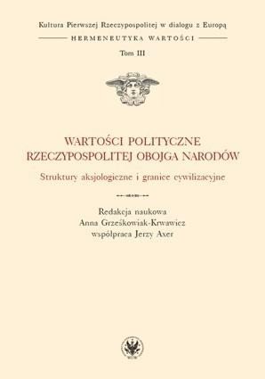 Wartości polityczne..T.3 Struktury aksjologiczne